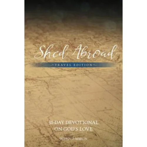 Shed Abroad: Travel Edition Paperback
