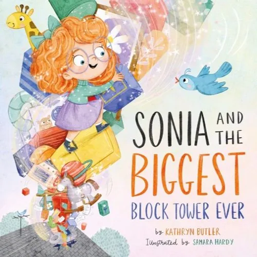 SONIA AND THE BIGGEST BLOCK TOWER EVER (HARDCOVER)